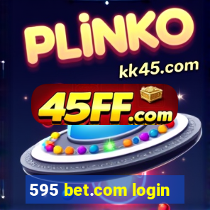595 bet.com login